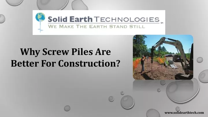 why screw piles are better for construction