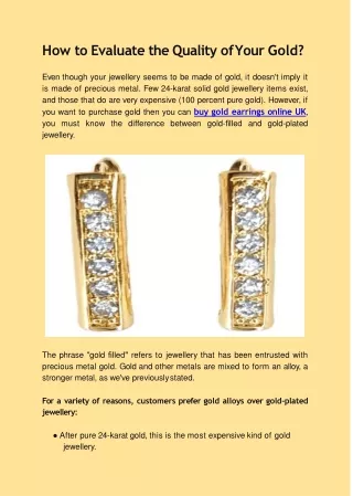 How to Evaluate the Quality of Your Gold