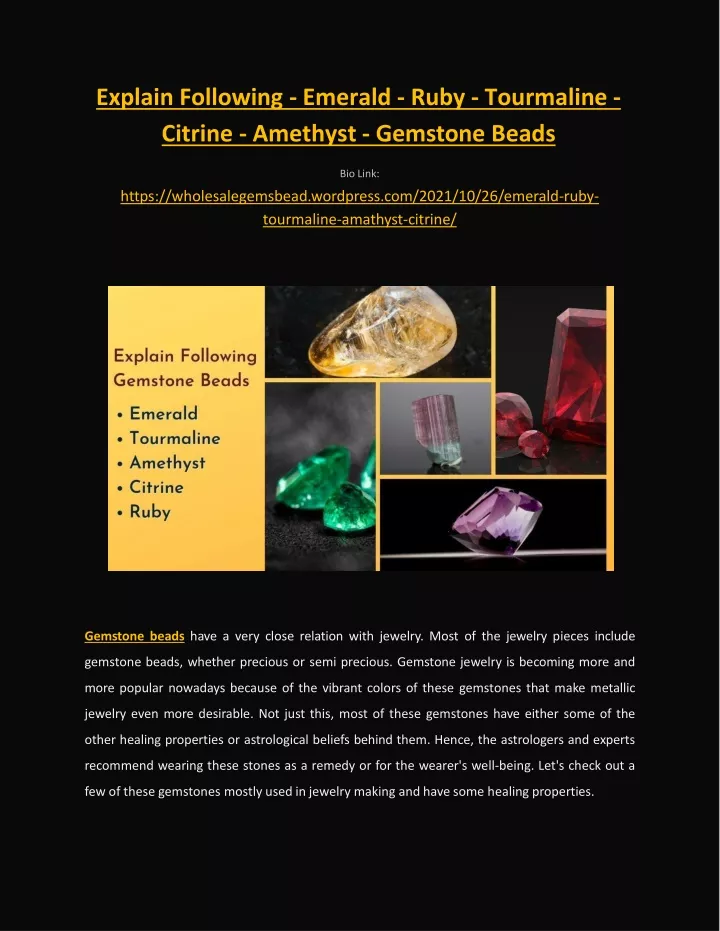 explain following emerald ruby tourmaline citrine amethyst gemstone beads