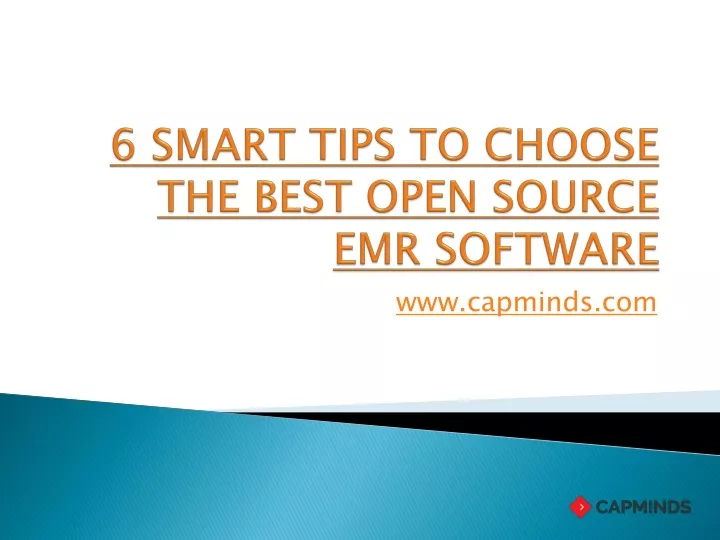 6 smart tips to choose the best open source emr software