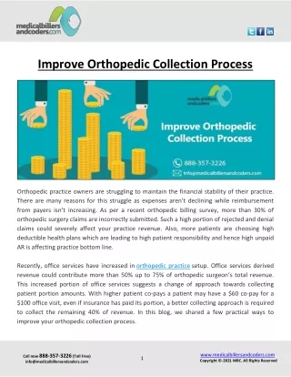 improve orthopedic collection process
