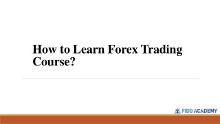 How to Learn Forex Trading Course