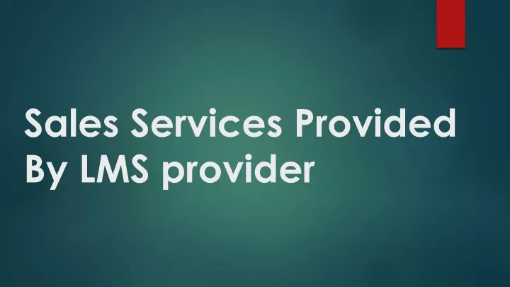 sales services p rovided by lms provider