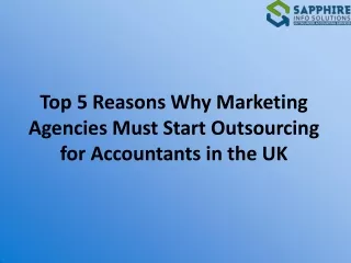 Top 5 Reasons Why Marketing Agencies Must Start Outsourcing for Accountants in t