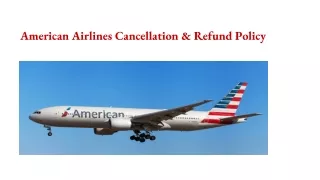 American Airlines Cancellation and Refund Policy