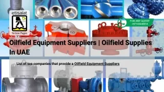 Oilfield Equipment Suppliers | Oilfield Supplies In UAE