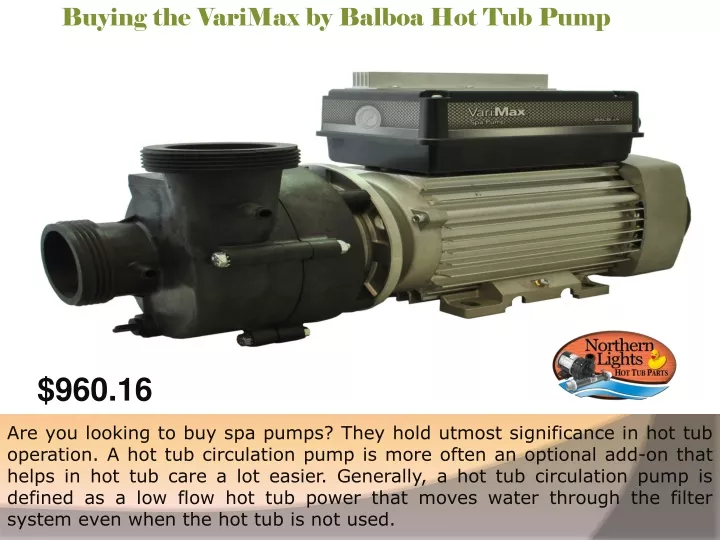 buying the varimax by balboa hot tub pump
