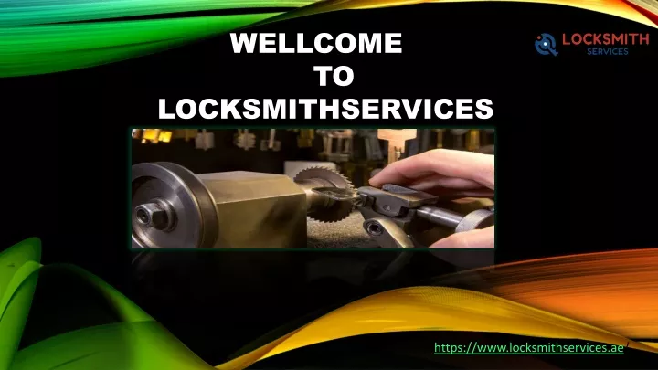 wellcome to locksmithservices