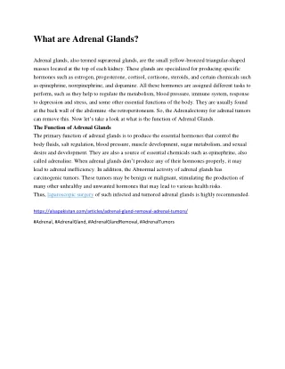 what are adrenal glands adrenal glands also