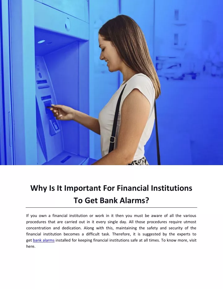 PPT - Why Is It Important For Financial Institutions To Get Bank Alarms ...