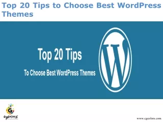 Top 20 Tips to Choose Best WordPress Themes