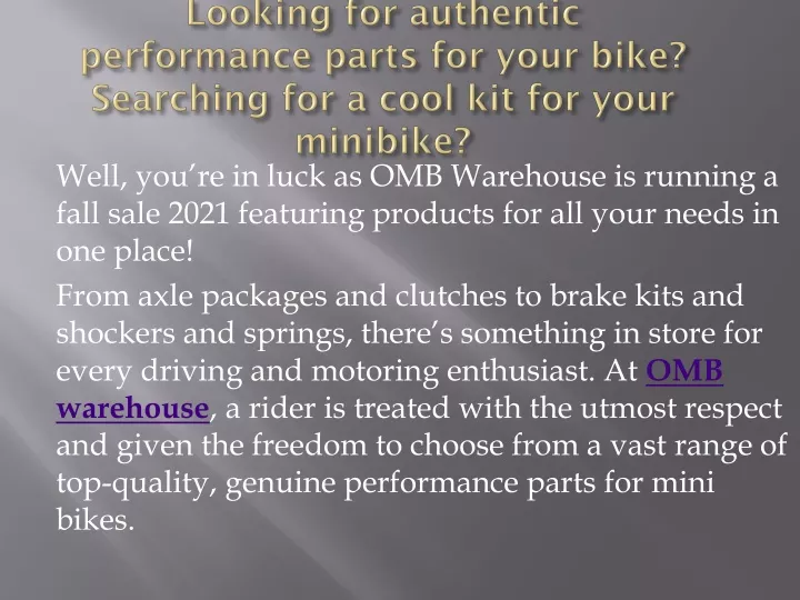 looking for authentic performance parts for your bike searching for a cool kit for your minibike