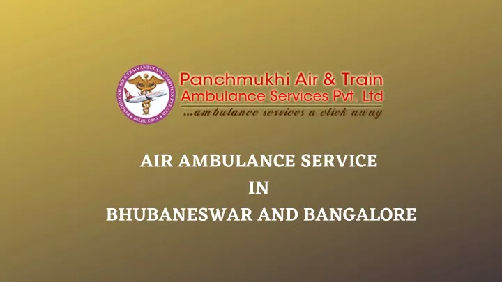 air ambulance service in bhubaneswar and bangalore