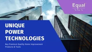 Equal Unique Power Technologies
