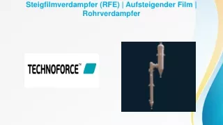 Kletterfilmverdampfer, Steigfilmverdampfer (RFE), Aufsteigender Film