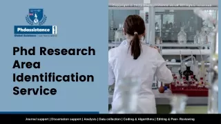 PhD Research Area Identification Services  Phd Assistance