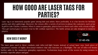 how good are laser tags for parties