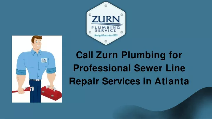 call zurn plumbing for professional sewer line repair services in atlanta