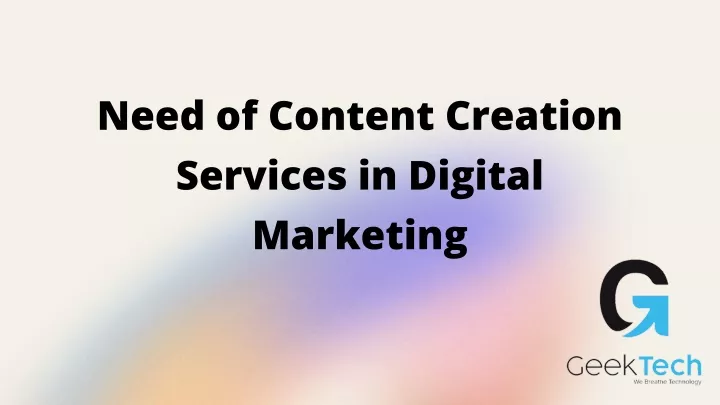 need of content creation services in digital