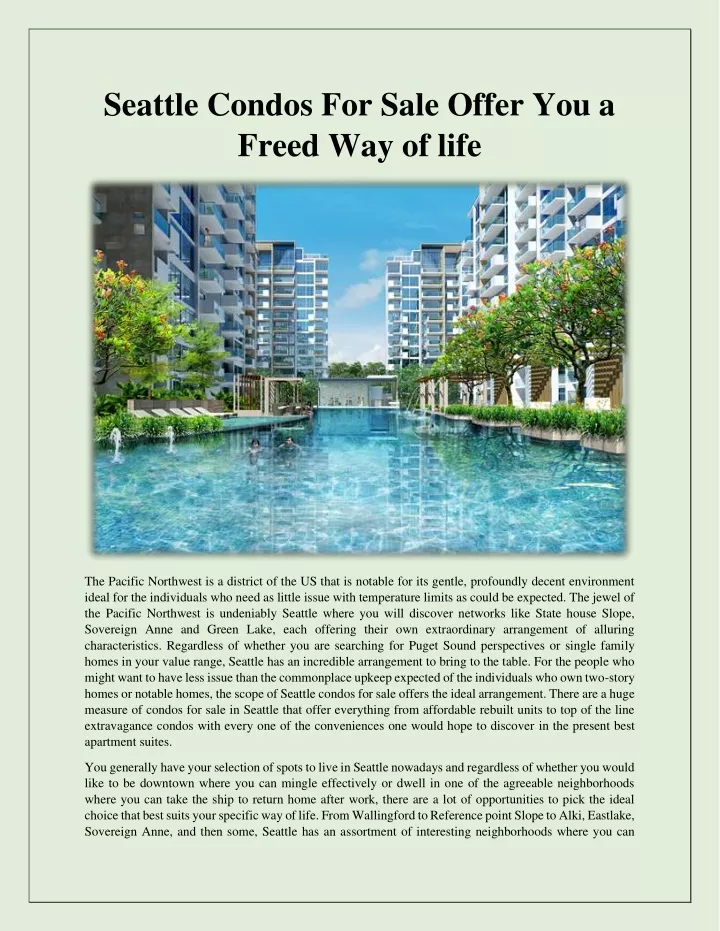 seattle condos for sale offer you a freed