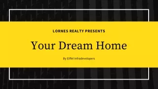 lornes realty presents your dream home