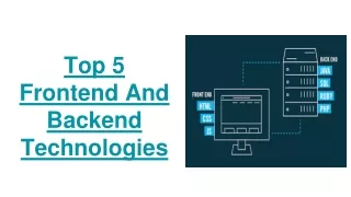 Top 5 Frontend And Backend Technologies