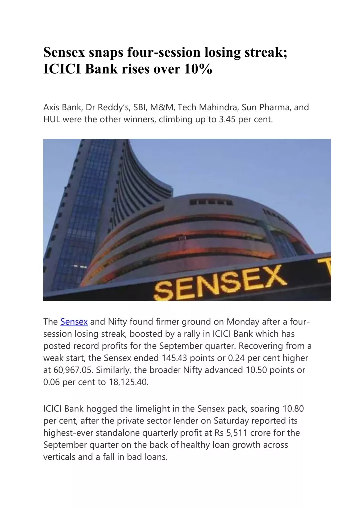 sensex snaps four session losing streak icici