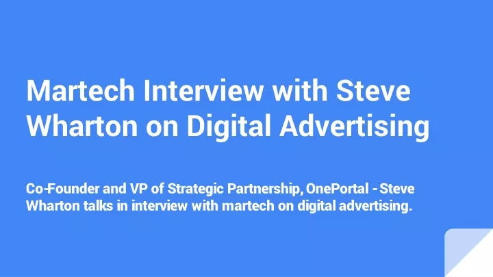 martech interview with steve wharton on digital advertising