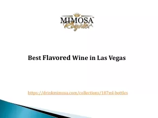 best flavored wine in las vegas