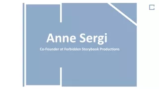 Annie Sergi - A Resourceful Professional From Los Angeles, CA