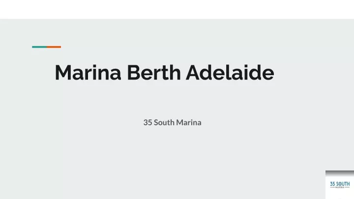 marina berth adelaide