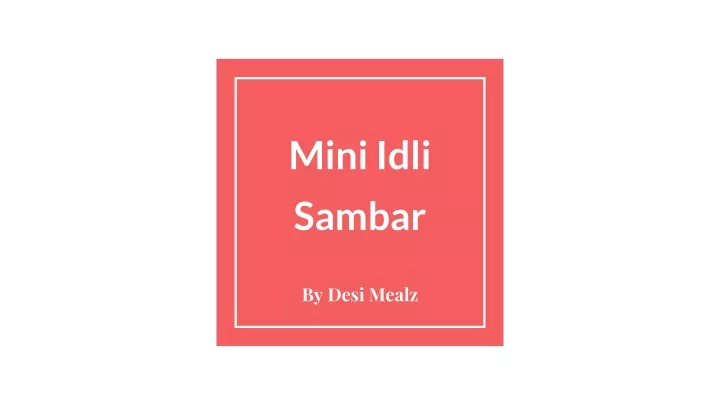 mini idli sambar