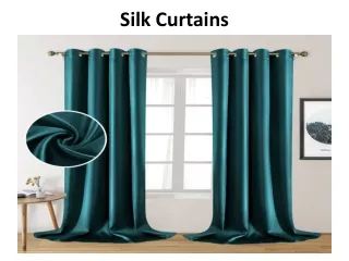 silk curtains