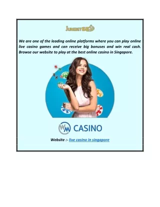 Live Casino in Singapore  Junebet66.com