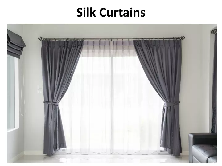 silk curtains