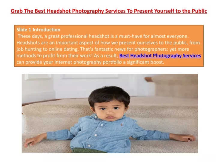 grab the best headshot photography services to present yourself to the public