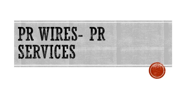 pr wires pr services