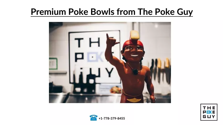 premium poke bowls from the poke guy