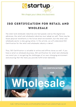 ISO certification for Retail and Wholesale.