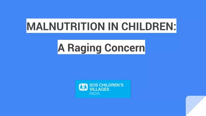 malnutrition in children a raging concern