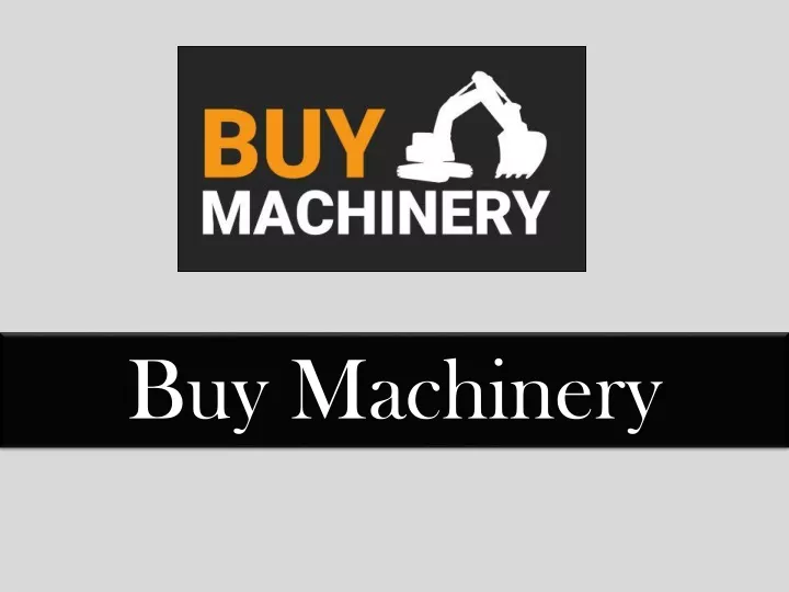 buy machinery