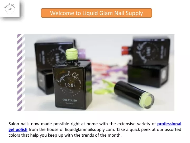 welcome to liquid glam nail supply