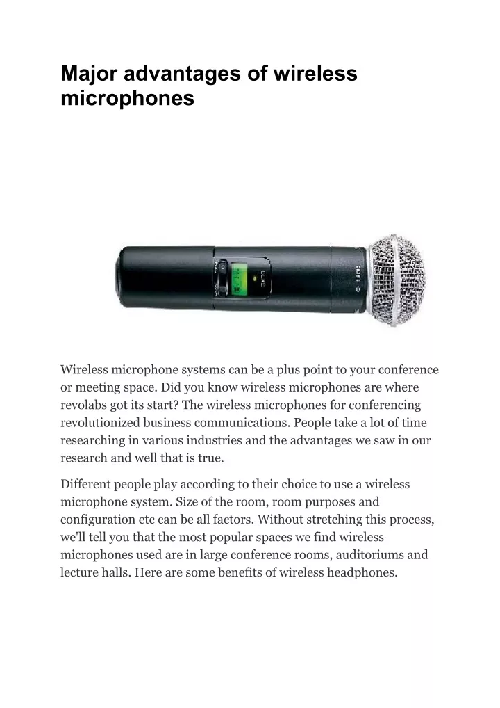 major advantages of wireless microphones