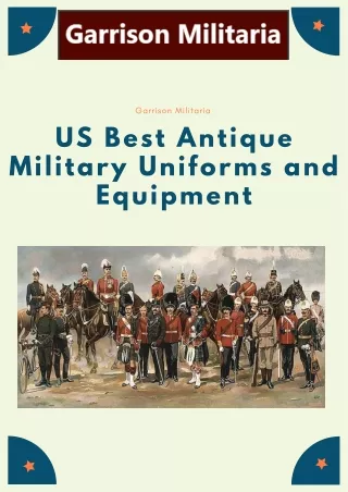 US Antique Military Uniforms and Equipment | Garrison Militaria