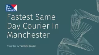 fastest same day courier in manchester