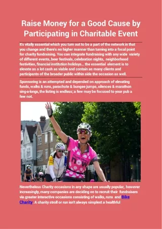 raise money for a good cause by participating in charitable event