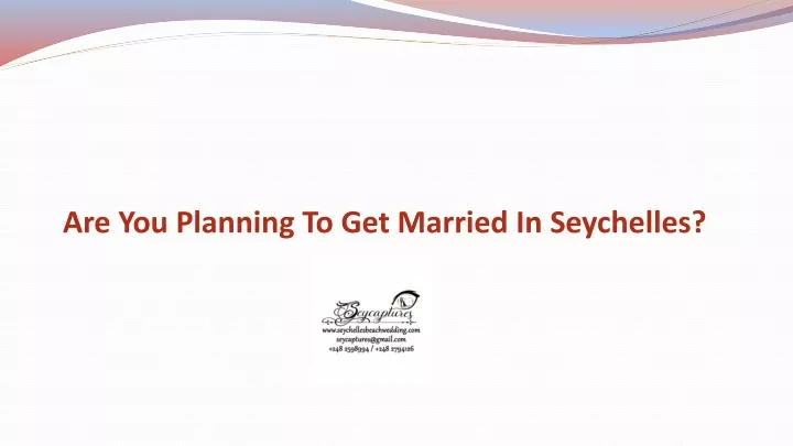 are you planning to get married in seychelles