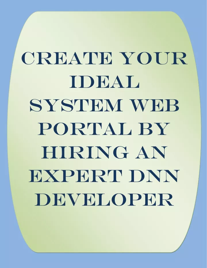create your ideal system web portal by hiring