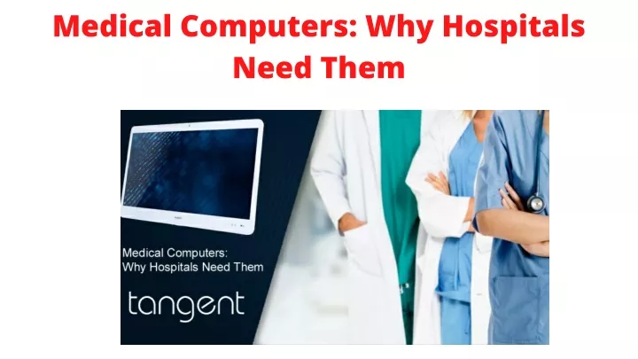 medical computers why hospitals need them