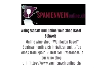 Wine Shop and Online Wine Shop Basel Switzerland